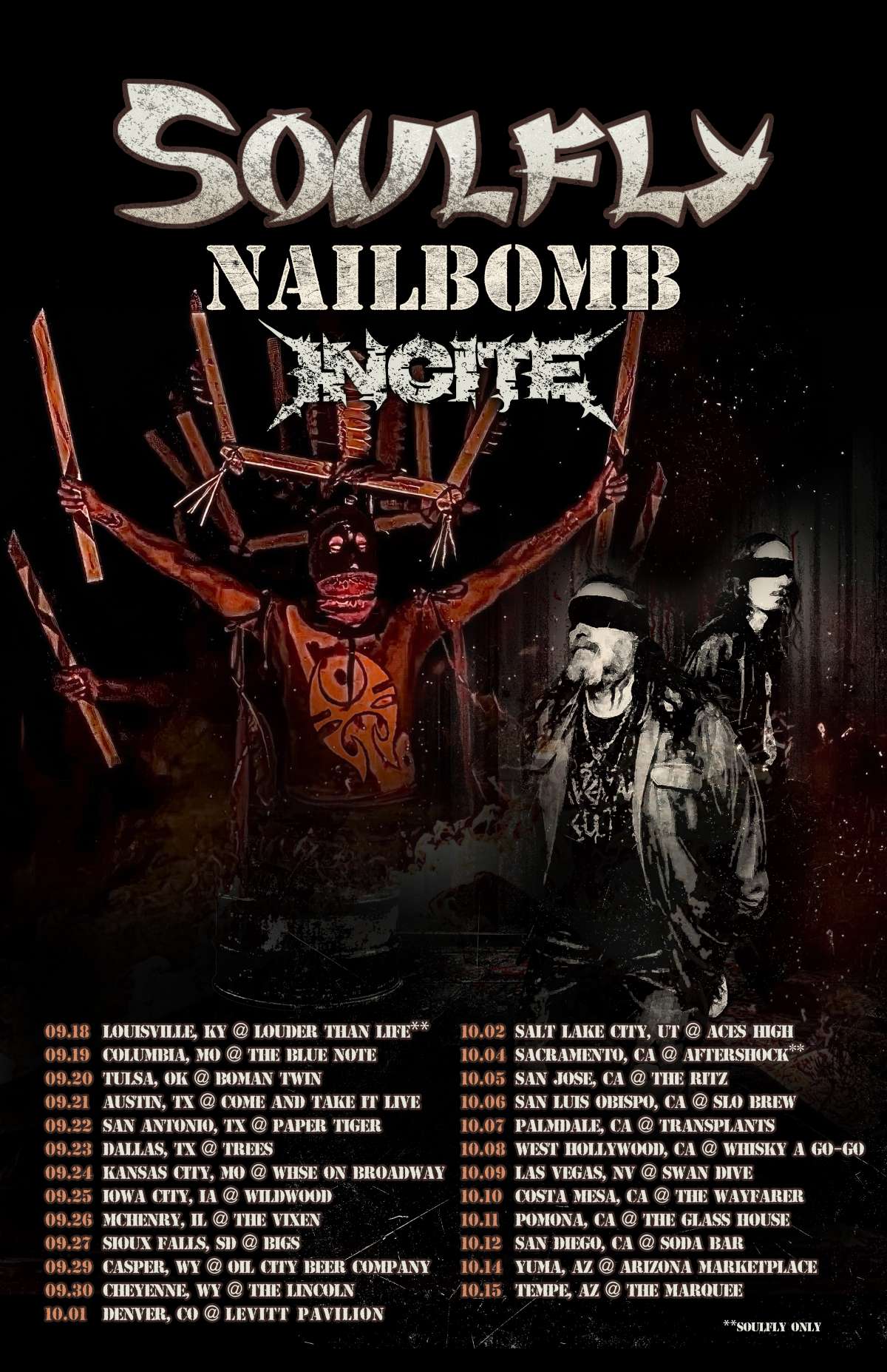 Soulfly with Nailbomb & Incite